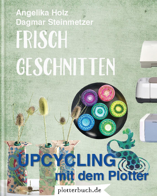 Buchcover: Frisch Geschnitten