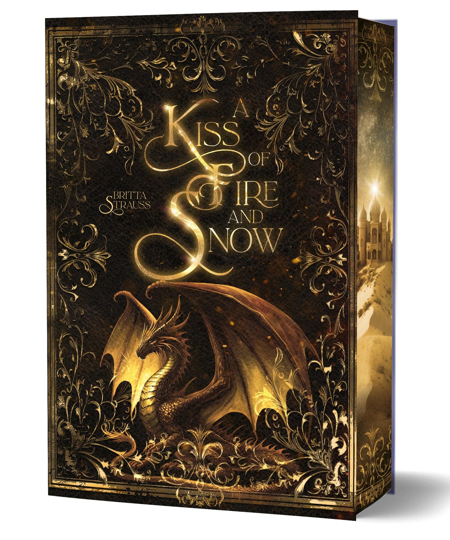 A Kiss of Fire and Snow: Märchenhafte Strangers-to-Lovers-Fantasy mit Farbschnitt-Garantie
