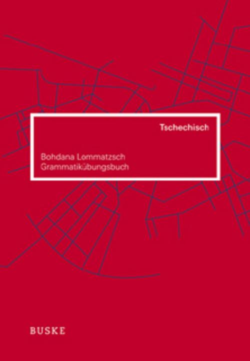 Grammatikübungsbuch Tschechisch
