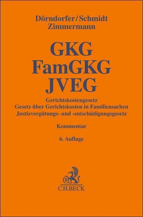 Gerichtskostengesetz, Gesetz über Gerichtskosten in Familiensachen, Justizvergütungs- und -entschädigungsgesetz. GKG, FamGKG, JVEG