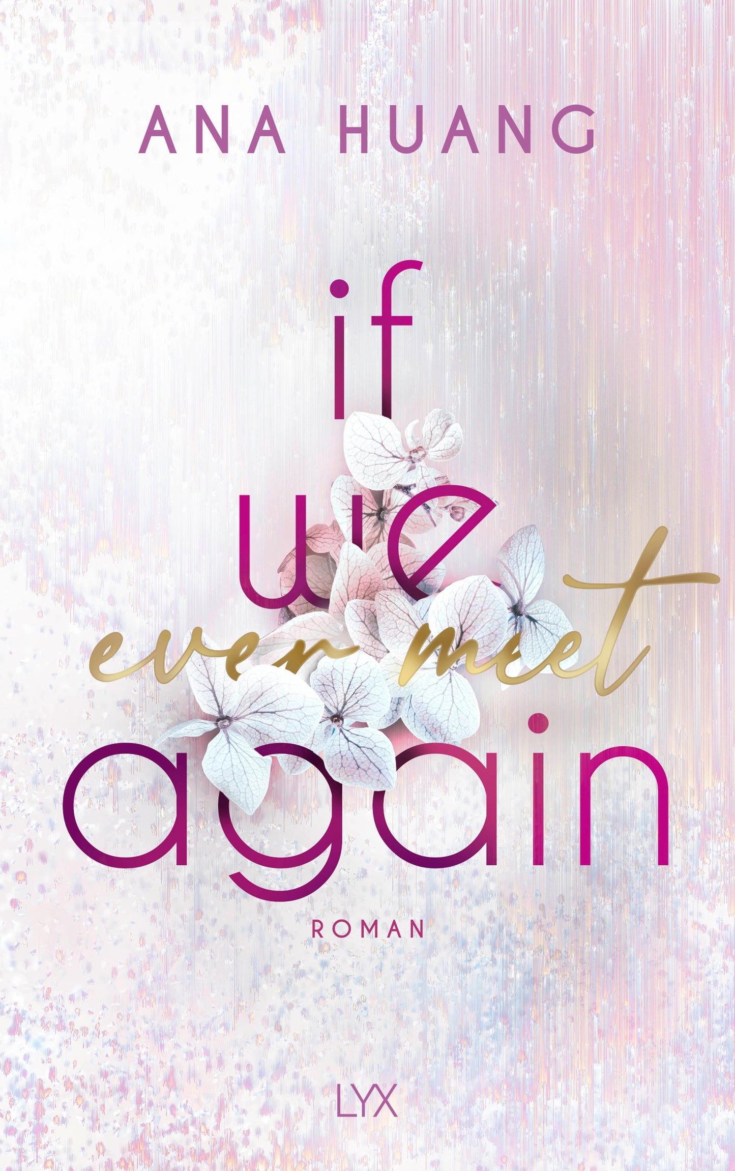 If We Ever Meet Again