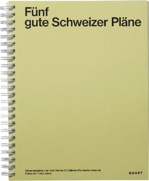Fünf Gute Schweizer Pläne