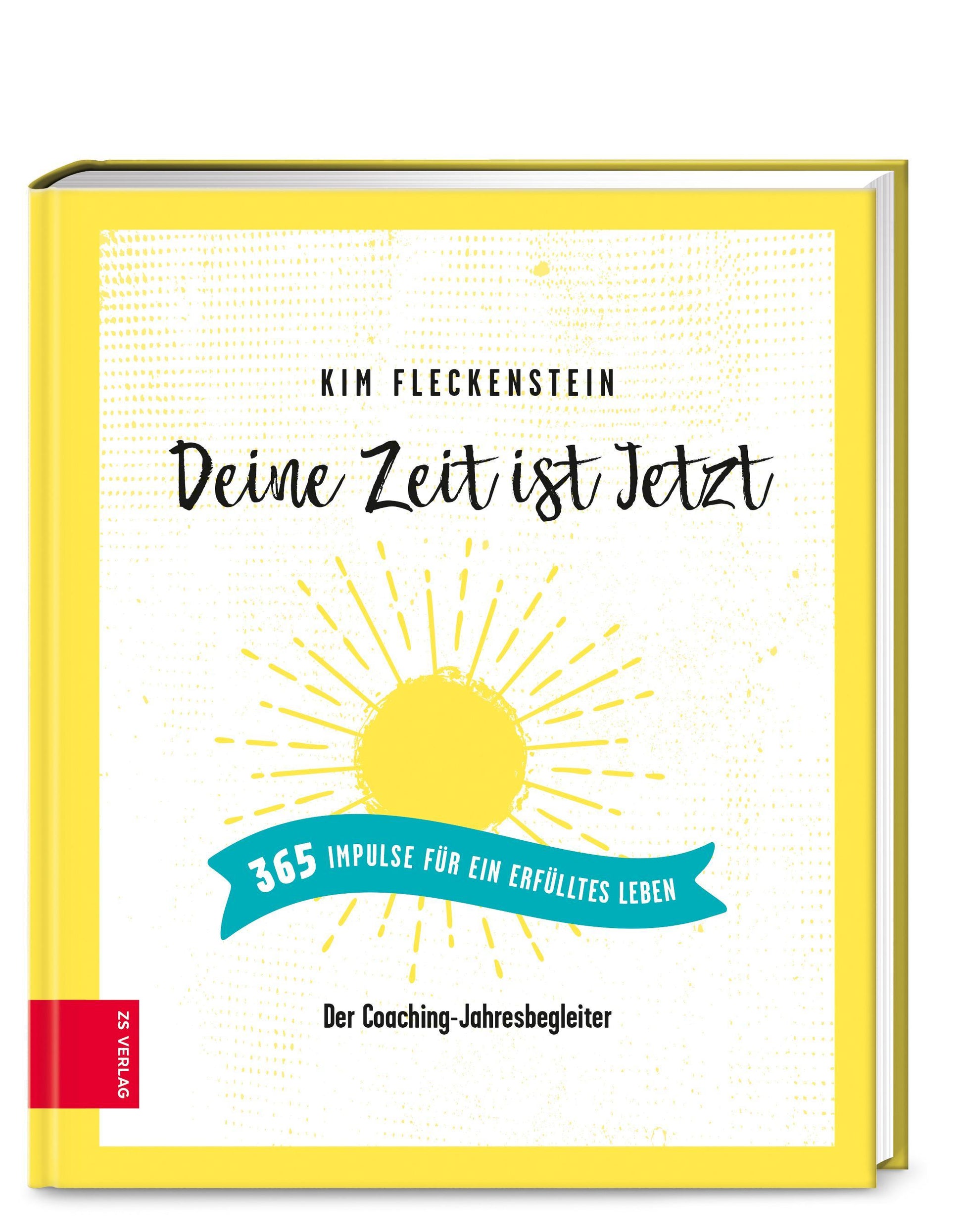Buchcover: Deine Zeit ist Jetzt - 365 Impulse für ein erfülltes Leben