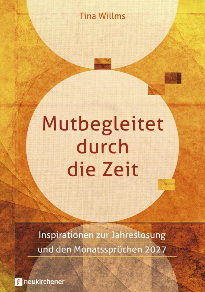 Mutbegleitet durch die Zeit
