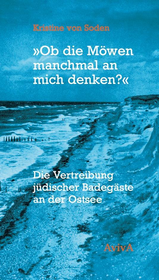 \"Ob die Möwen manchmal an mich denken?\"
