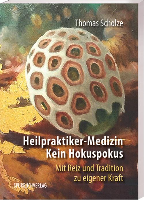 Buchcover: Heilpraktiker-Medizin: Kein Hokuspokus