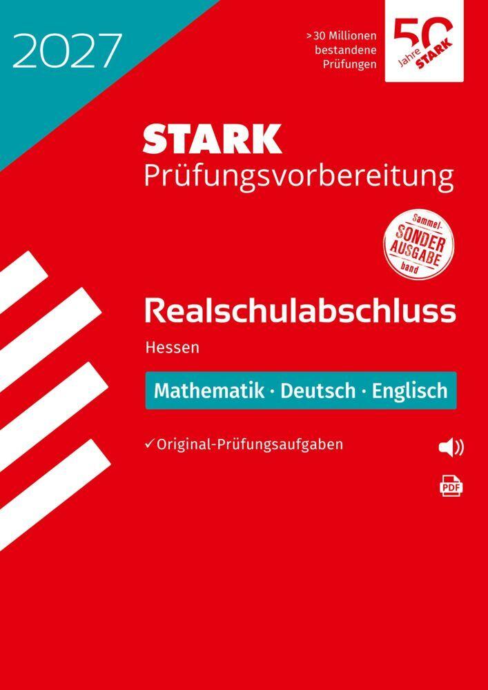 STARK Mathematik, Deutsch, Englisch - Realschulabschluss 2027 Hessen - Prüfungsvorbereitung
