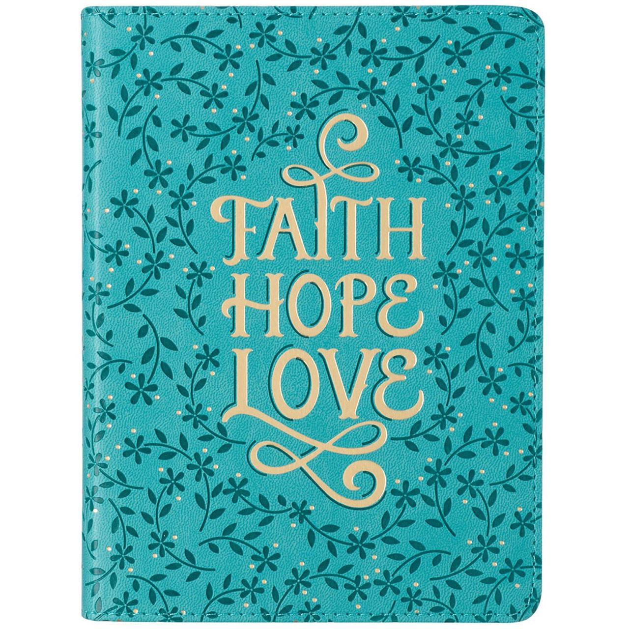 JOURNAL FAITH HOPE LOVE