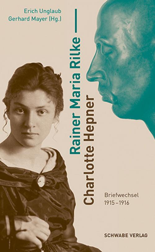 Rainer Maria Rilke - Charlotte Hepner