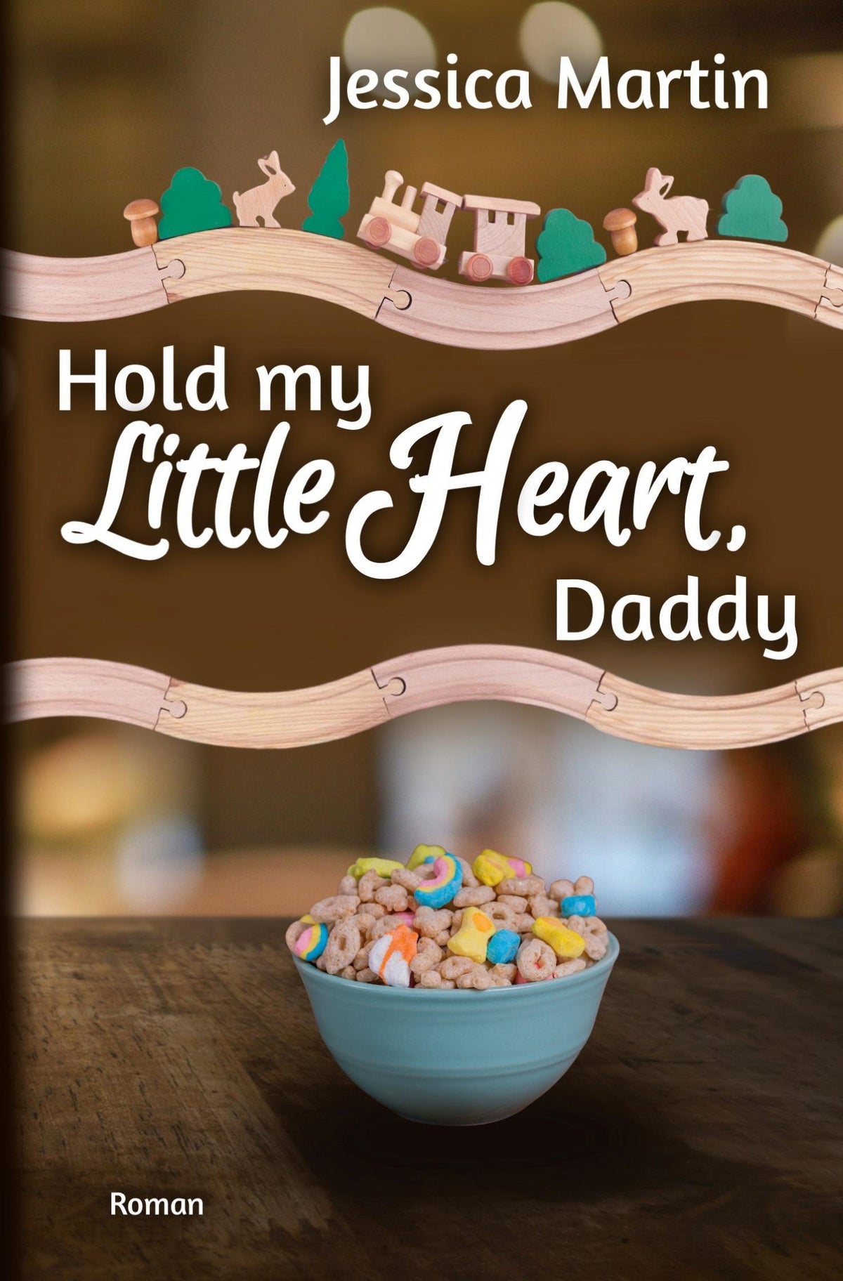 Buchcover: Hold my Little Heart, Daddy
