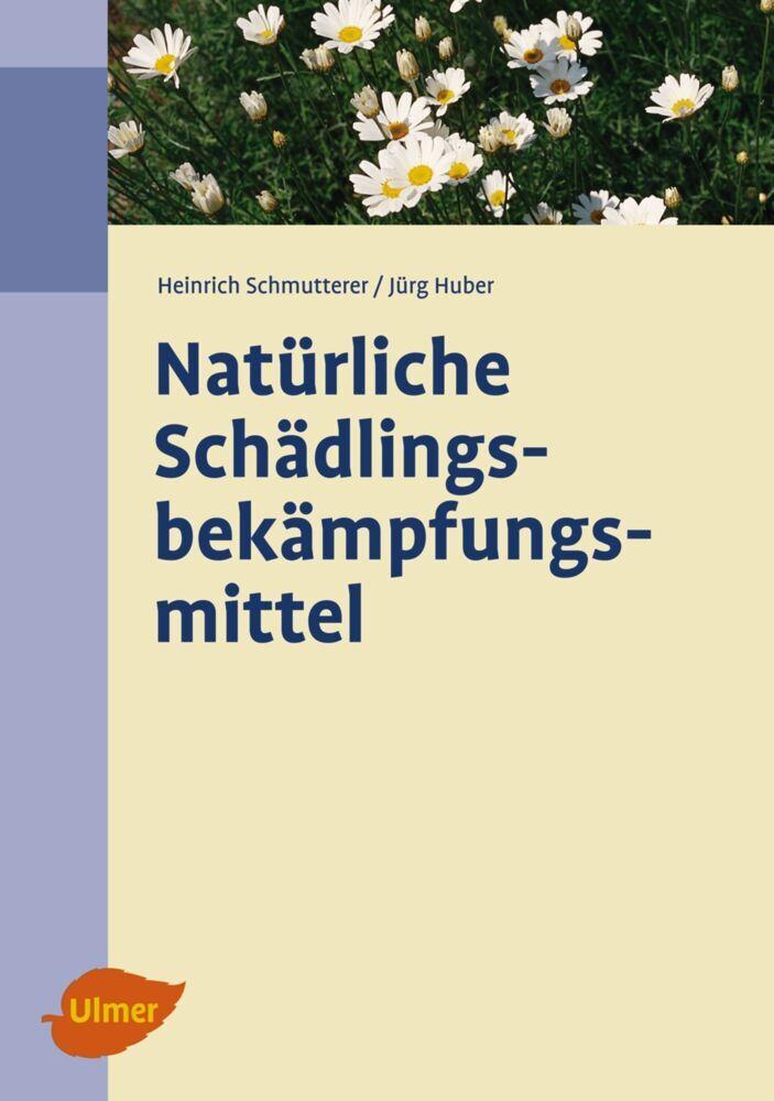 Buchcover: Natürliche Schädlingsbekämpfungsmittel