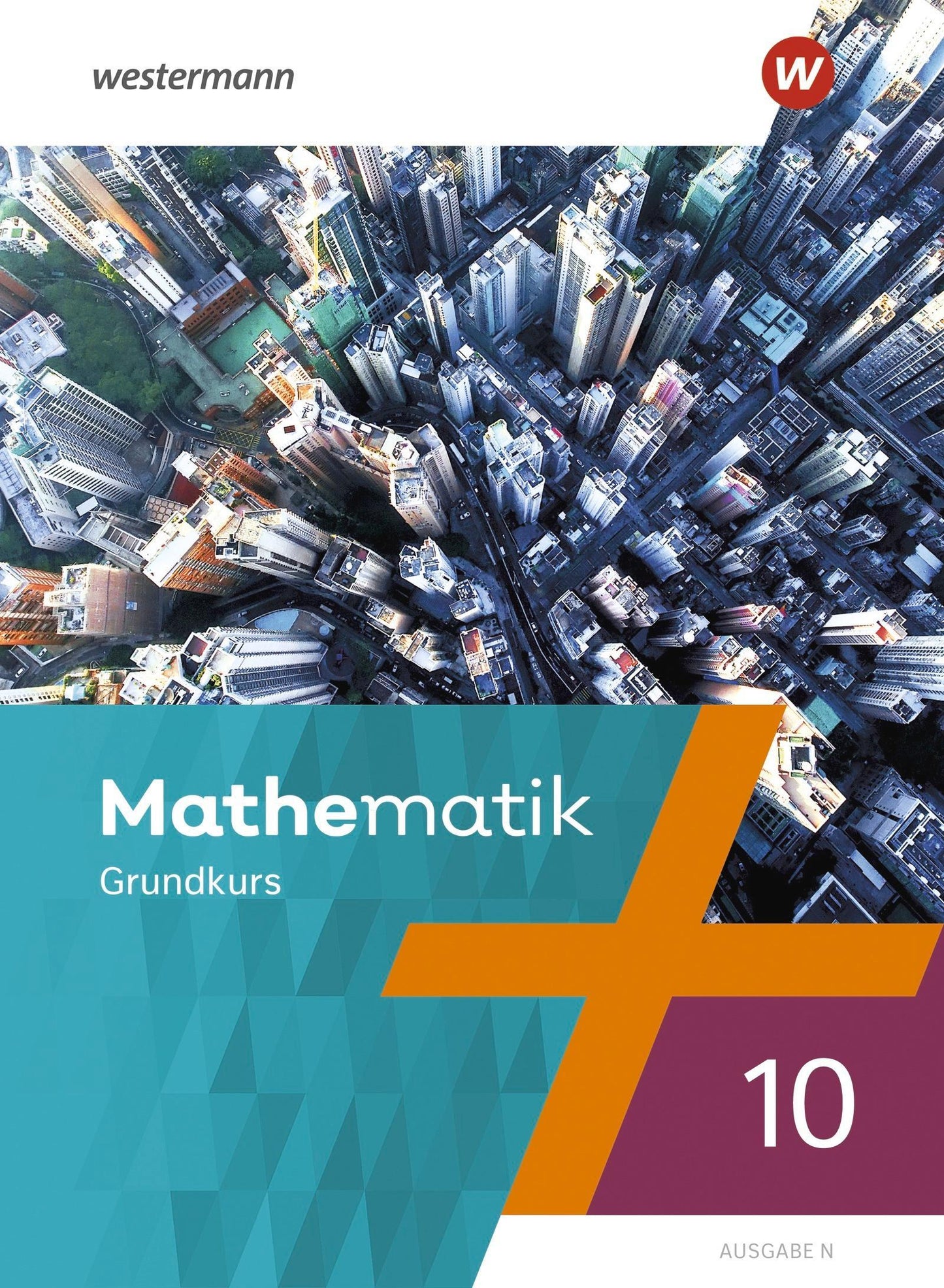 Mathematik - Ausgabe N 2020. 10G.Schulbuch