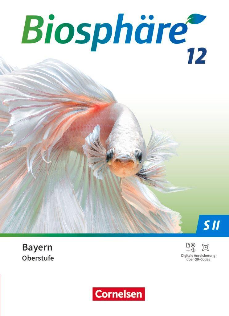Biosphäre Sekundarstufe II 12. Jahrgangsstufe - 2.0 - Bayern - Schulbuch