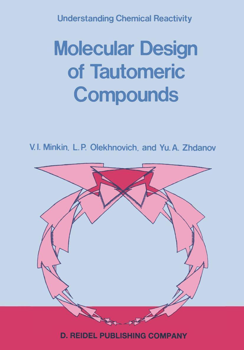 Buchcover: Molecular Design of Tautomeric Compounds