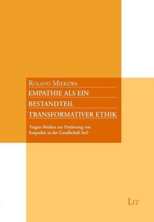 Empathie als ein Bestandteil transformativer Ethik