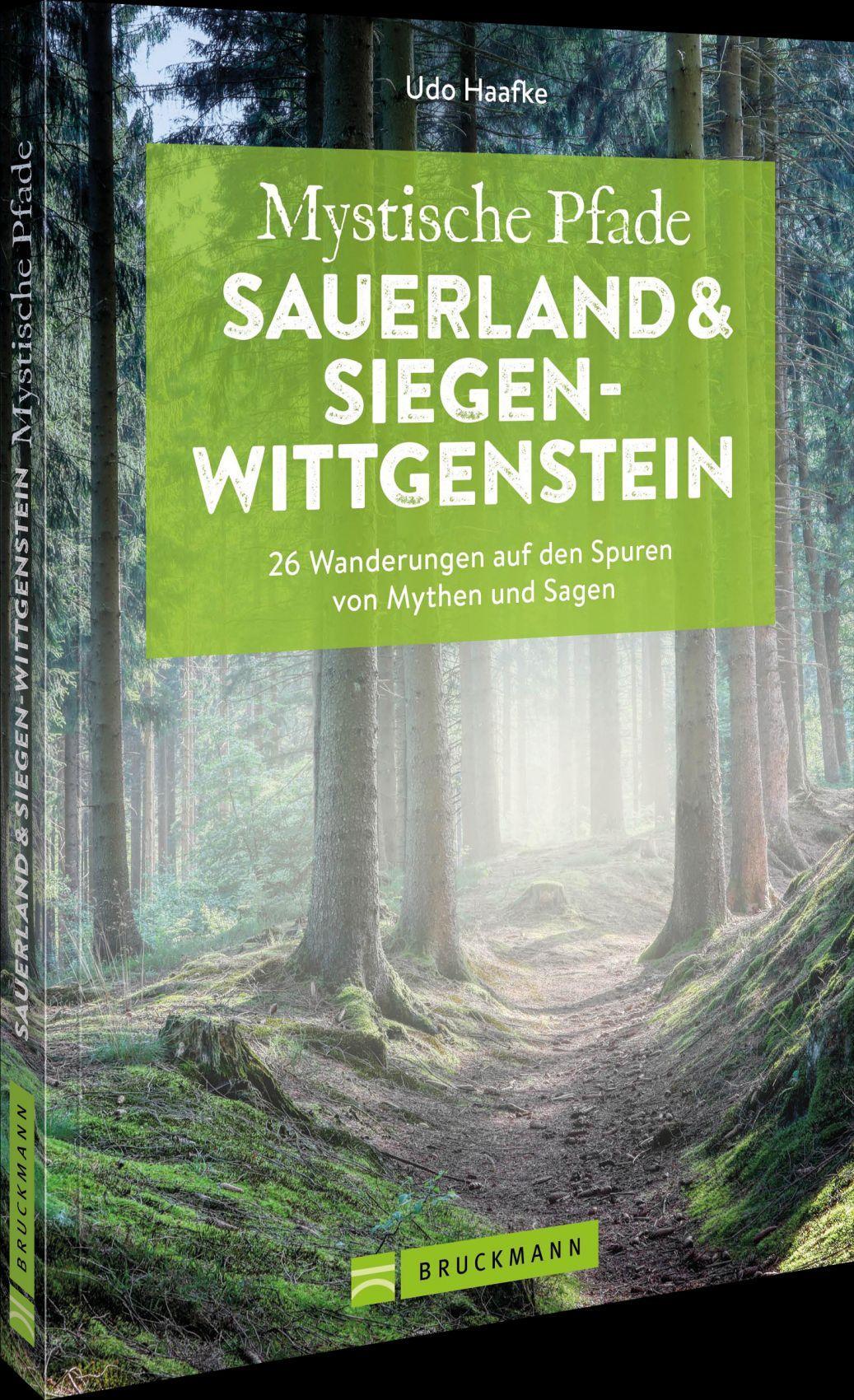 Haafke, Udo/Mystische Pfade Sauerland und Siegen-Wittgenstein