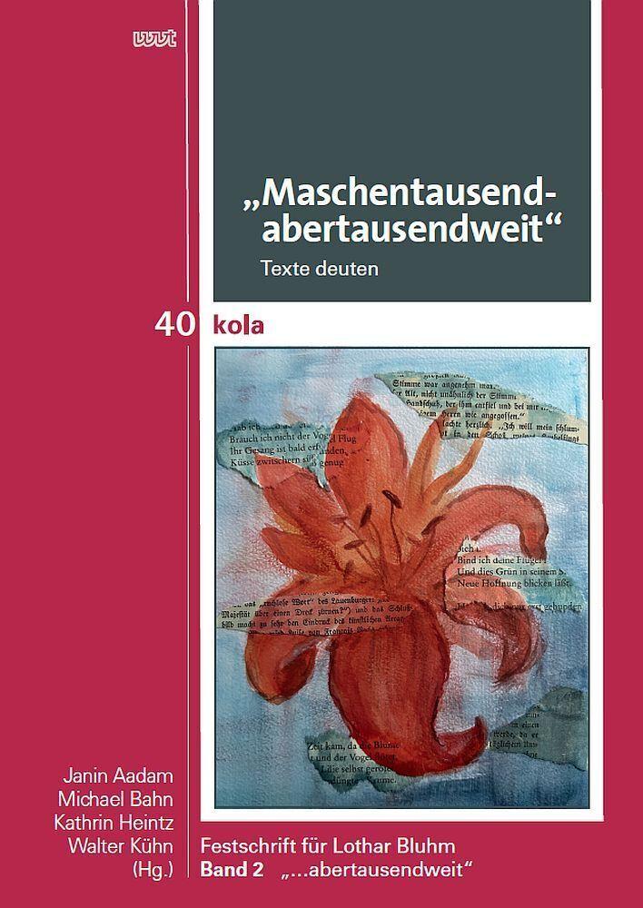 \"Maschentausendabertausendweit\" Texte deuten