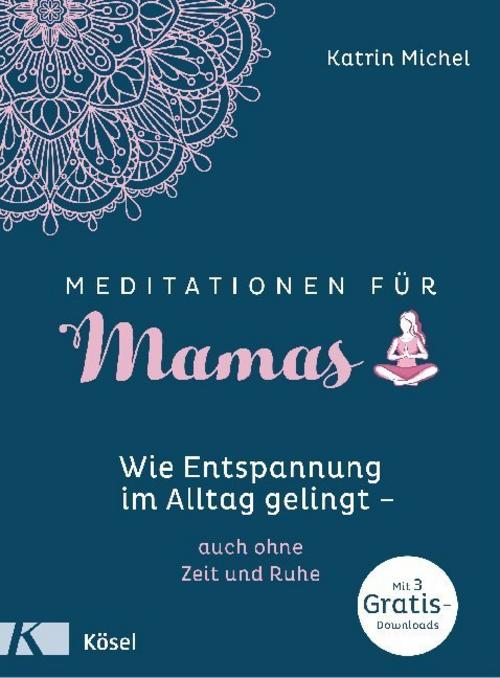 Buchcover: Meditationen für Mamas