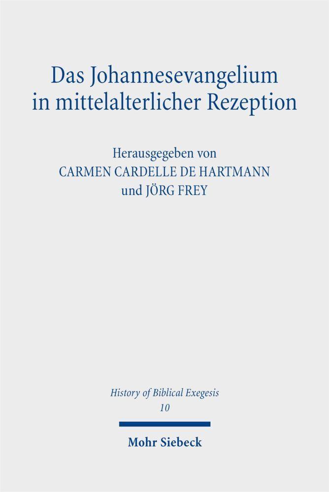 Buchcover: Das Johannesevangelium in mittelalterlicher Rezeption