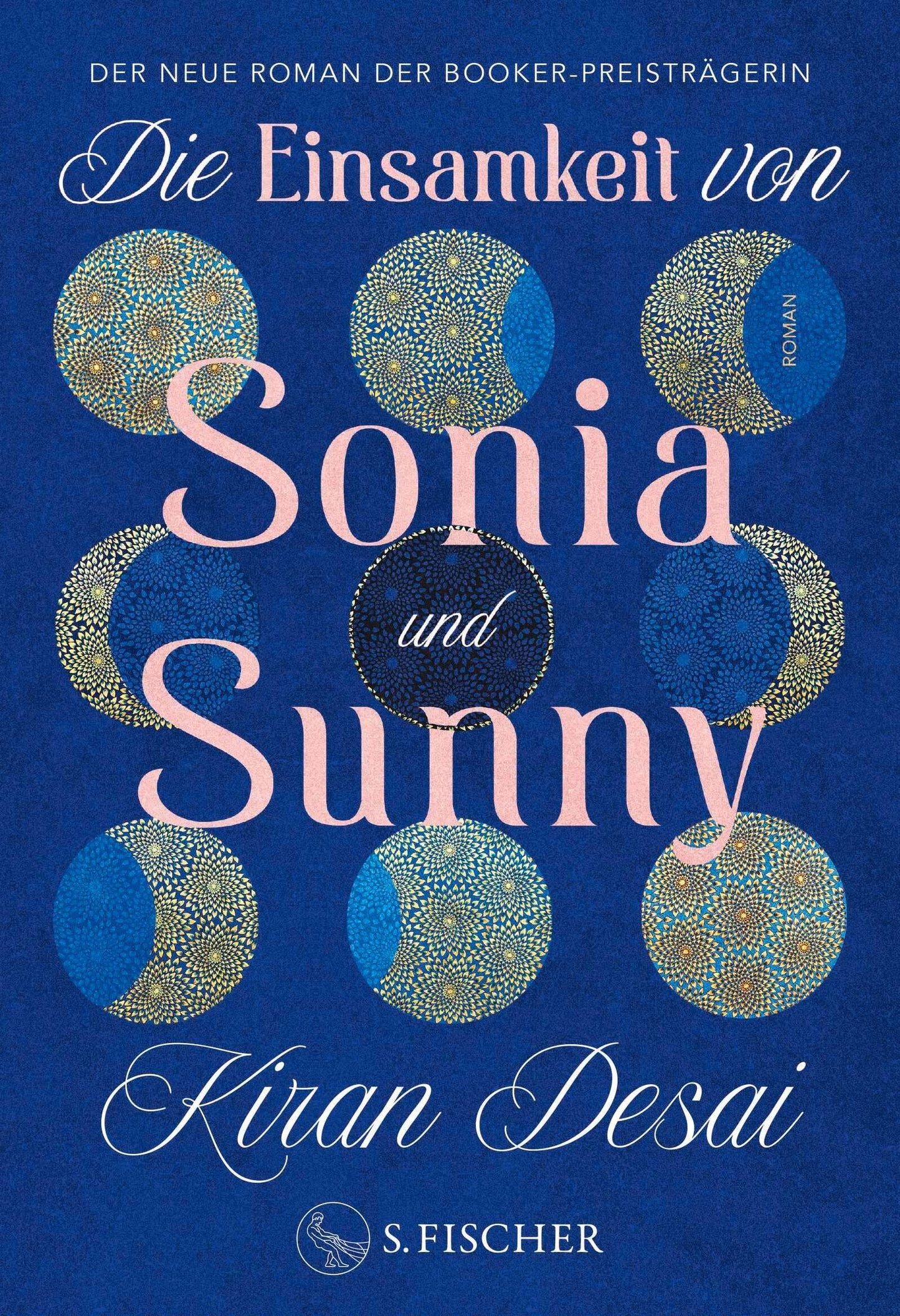 Die Einsamkeit von Sonia und Sunny: Roman | Nominiert für den Booker Prize 2025 (Shortlist)