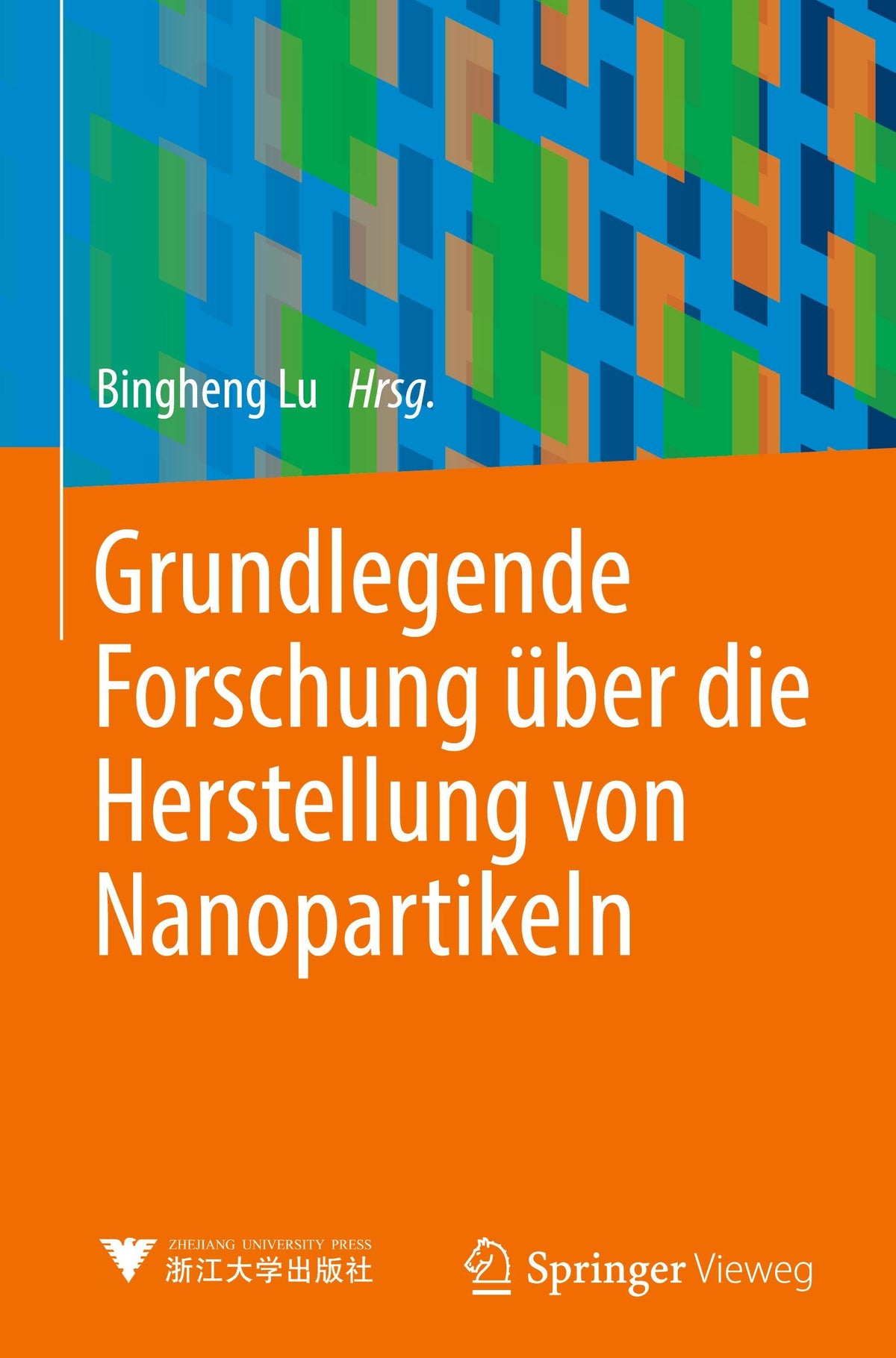 Buchcover: Grundlegende Forschung über die Herstellung von Nanopartikeln