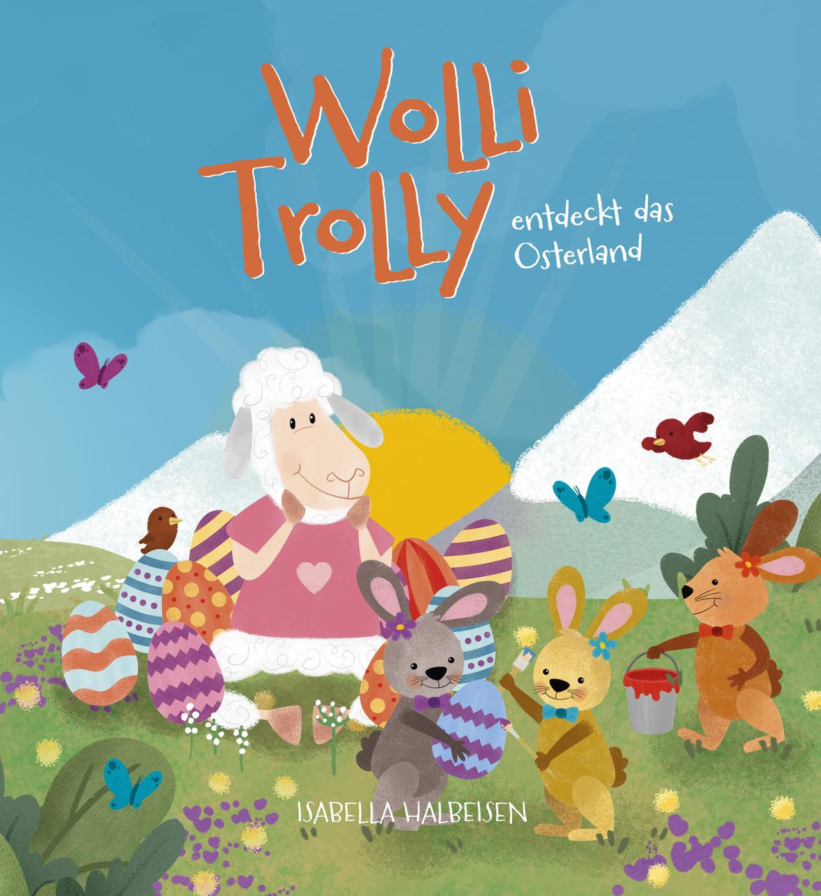 Wolli Trolly entdeckt das Osterland