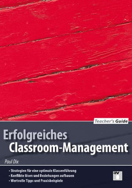Teacher's Guide / Erfolgreiches Classroom-Management