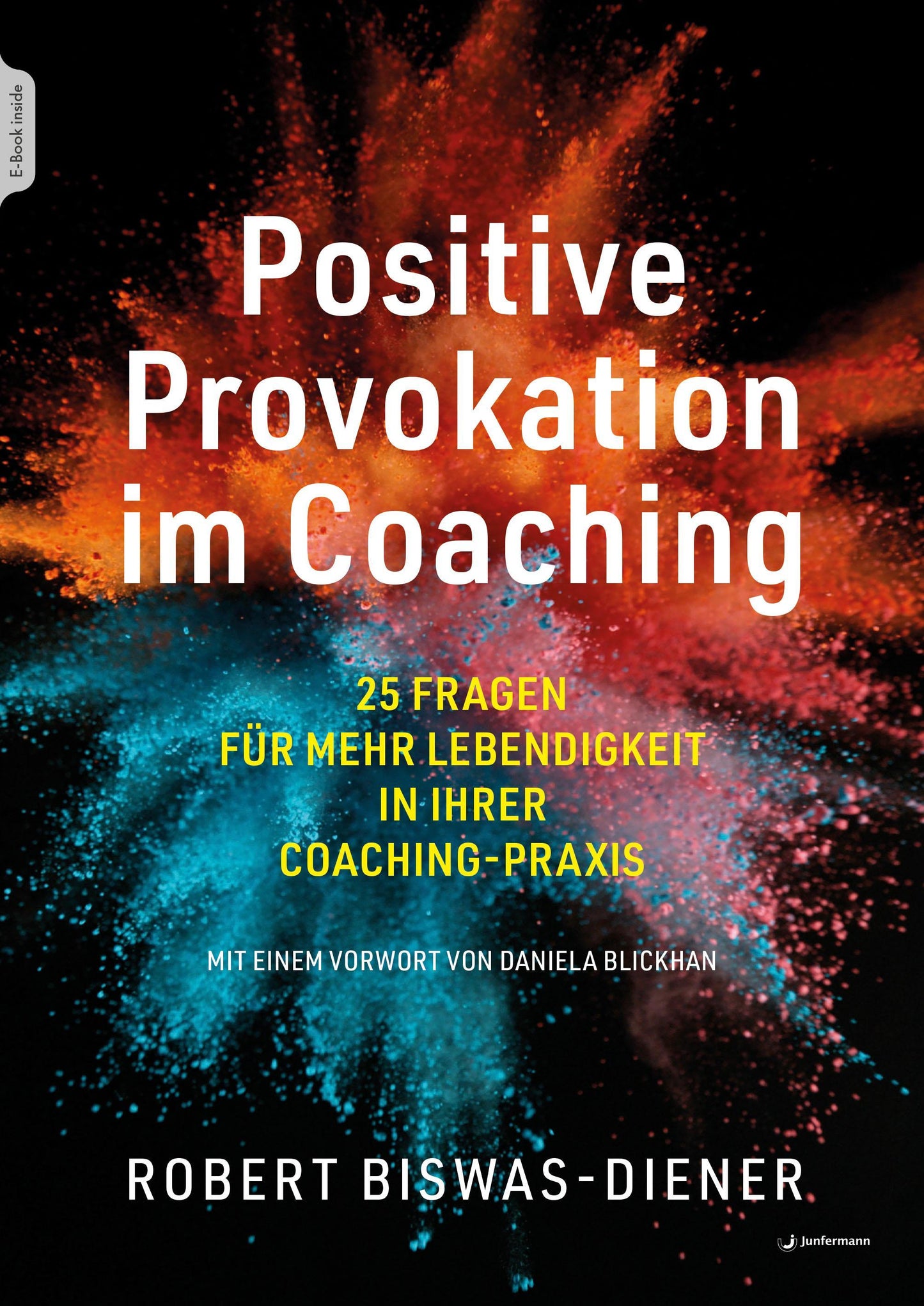 Positive Provokation im Coaching