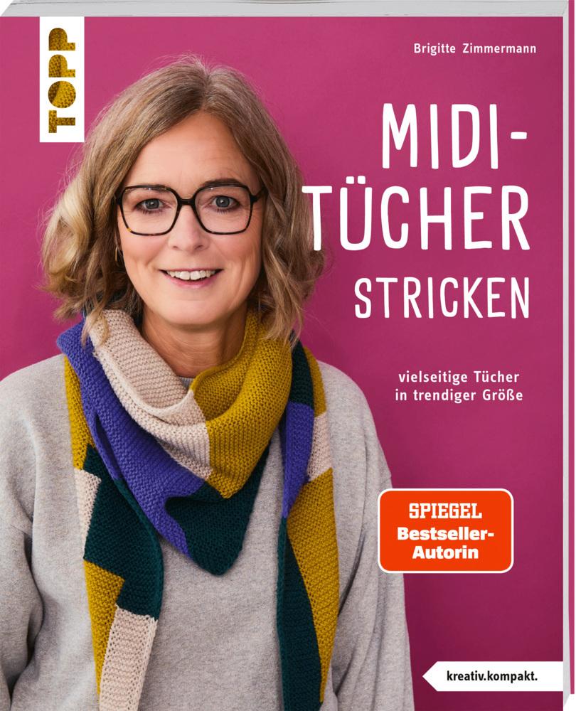 Zimmermann, Brigitte/Midi-Tücher stricken (kreativ.kompakt.)