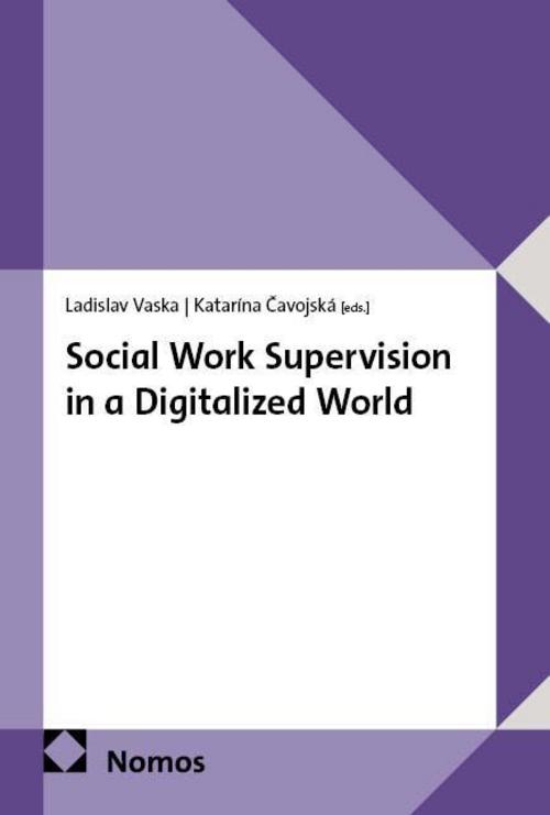 Social Work Supervision in a Digitalized World