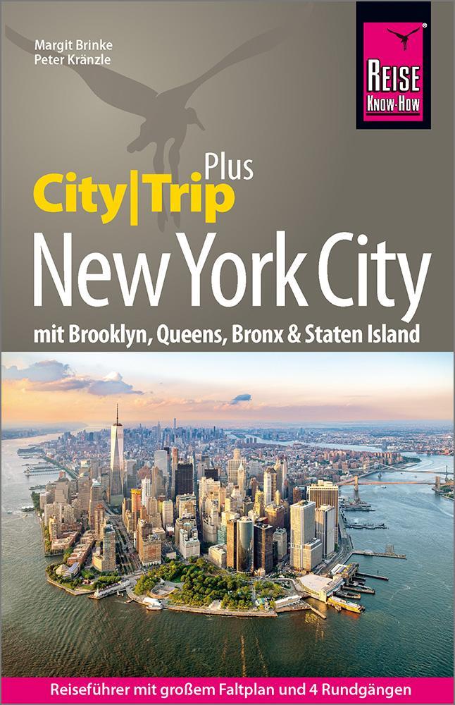 Kränzle, Peter/Reise Know-How Reiseführer New York City (CityTrip PLUS) mit Brooklyn, Quee