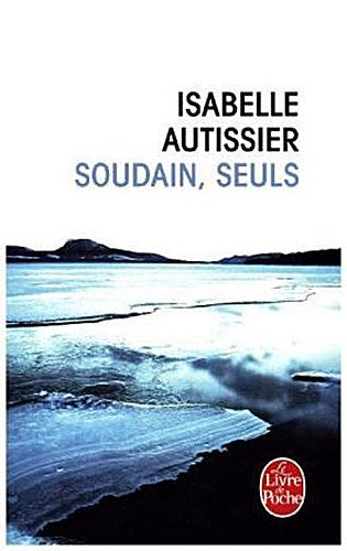 Buchcover: Soudains, seuls