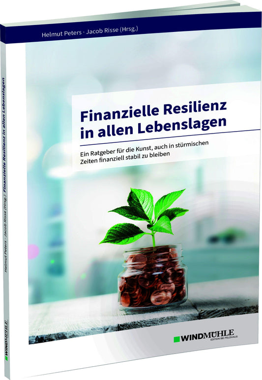 Finanzielle Resilienz in allen Lebenslagen