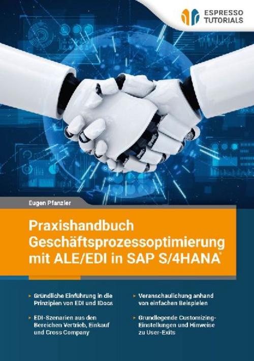 Buchcover: Praxishandbuch Geschäftsprozessoptimierung mit ALE/EDI in SAP S/4 HANA