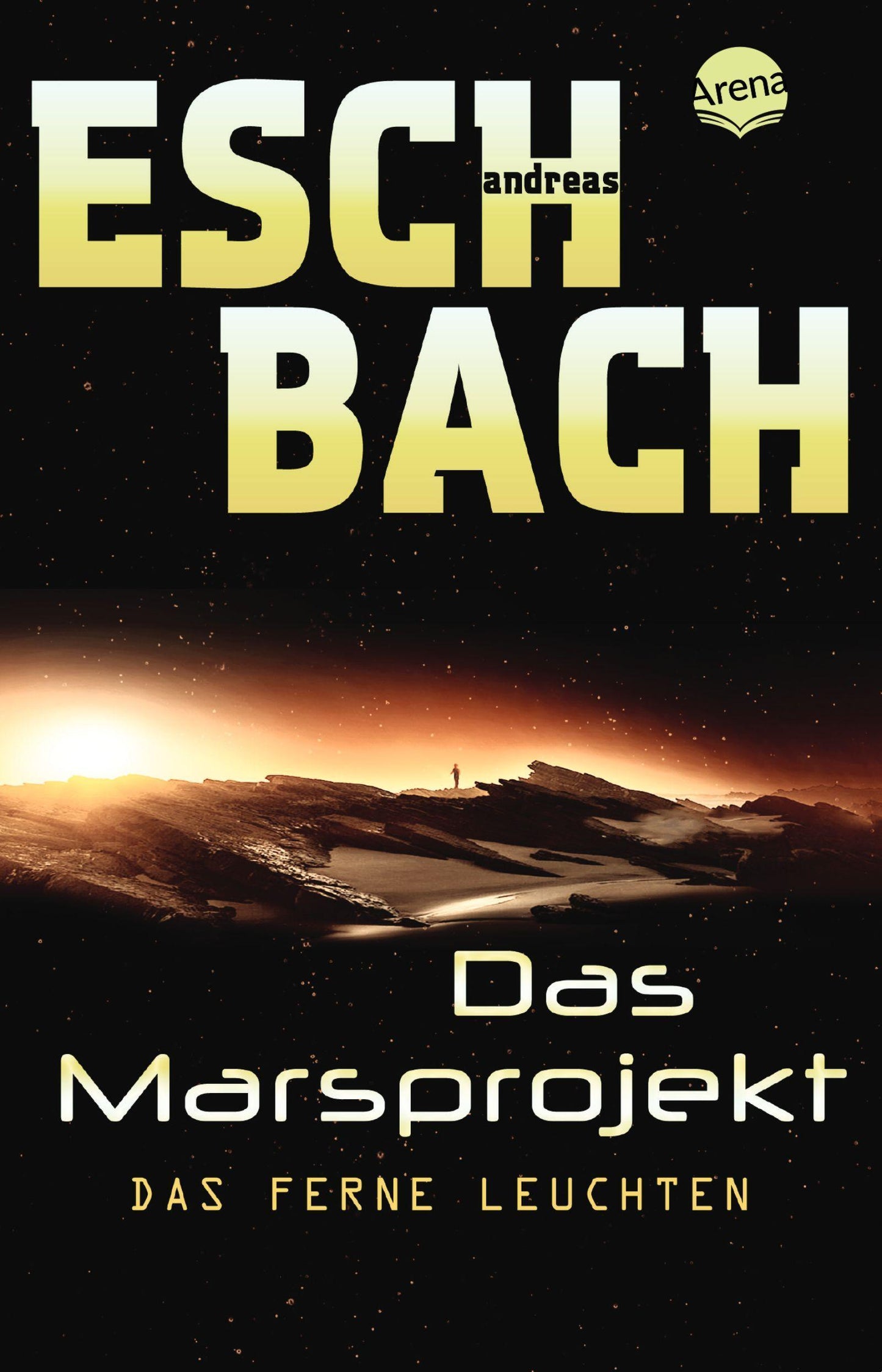 Eschbach, Andreas/Das Marsprojekt 01