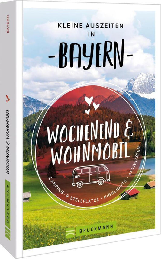 Kleine Auszeiten in Bayern