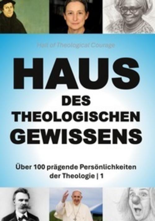 Haus des Theologischen Gewissens | 1