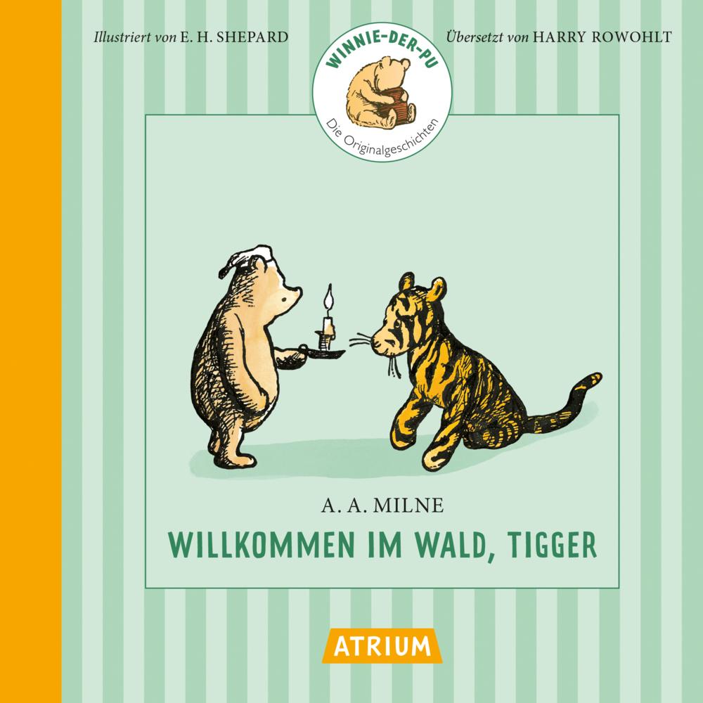 Milne, Alan Alexander/Willkommen im Wald, Tigger