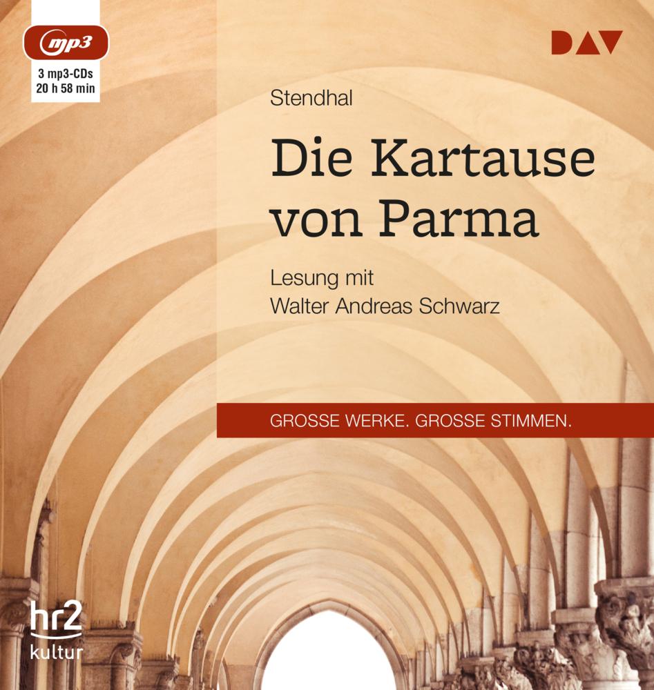 Die Kartause von Parma,3 Audio-CD, 3 MP3