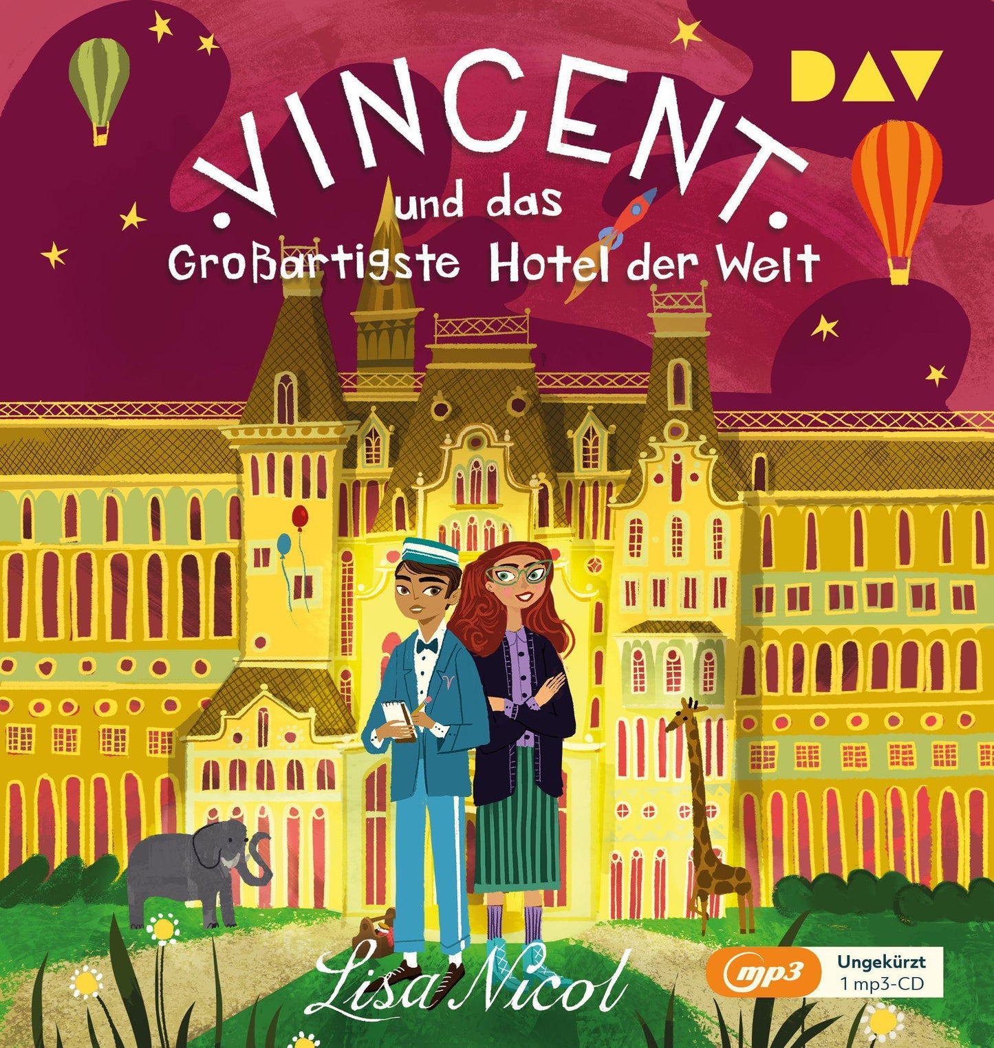 Vincent und das Großartigste Hotel der Welt,1 Audio-CD, 1 MP3