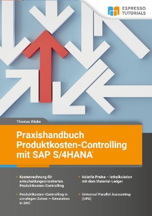 Buchcover: Praxishandbuch Produktkosten-Controlling mit SAP S/4 HANA