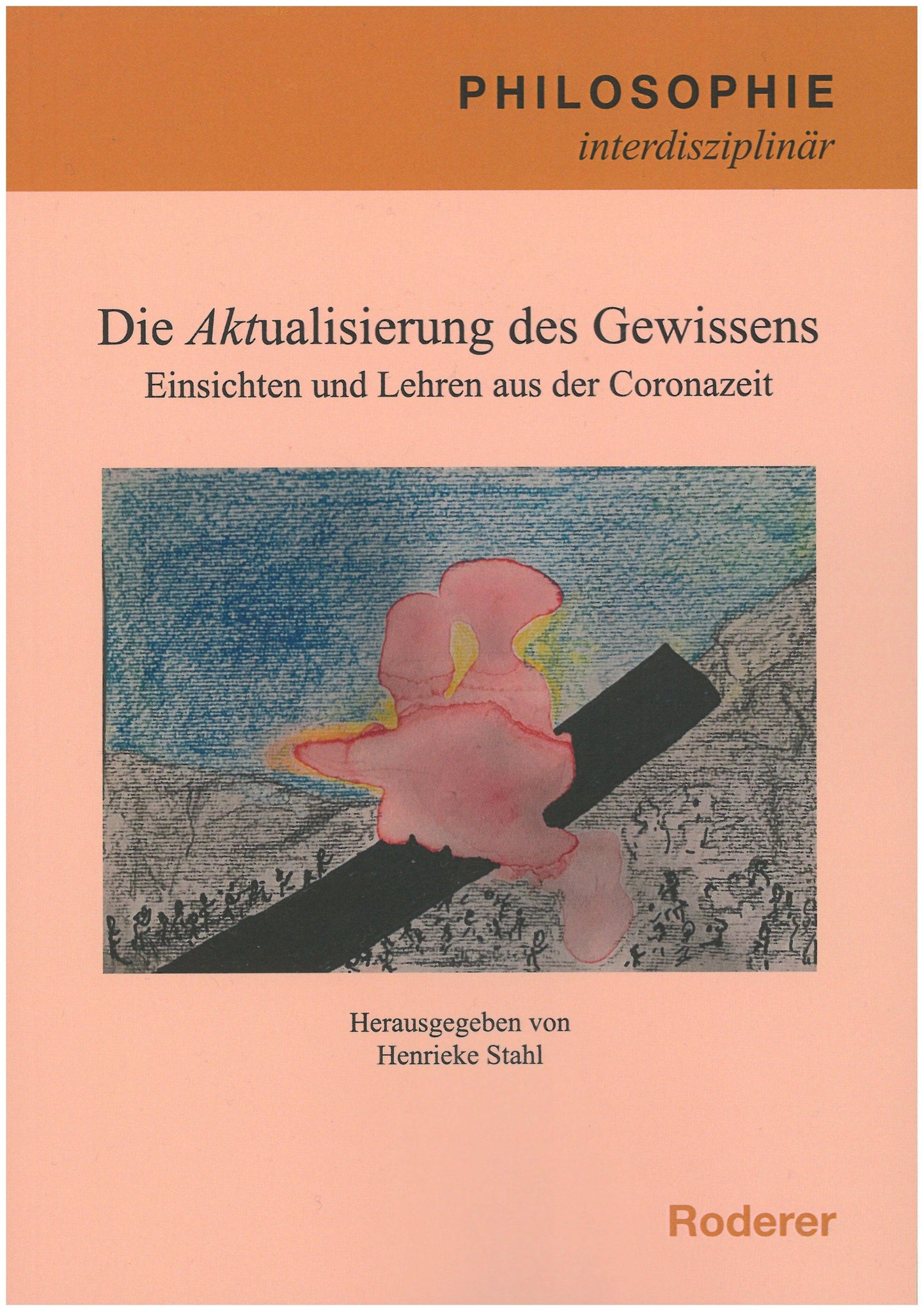 Die Aktualisierung des Gewissens