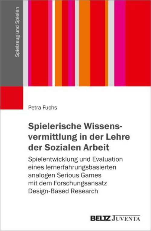 Spielerische Wissensvermittlung in der Lehre der Sozialen Arbeit