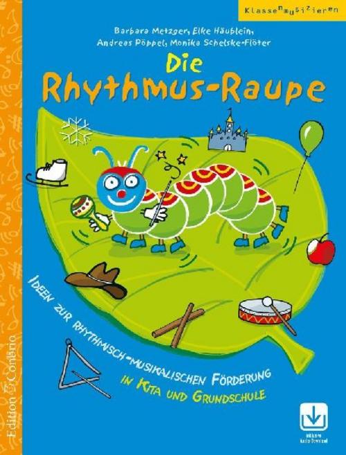 Buchcover: Die Rhythmus-Raupe