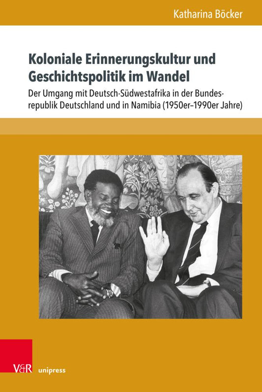Koloniale Erinnerungskultur und Geschichtspolitik im Wandel