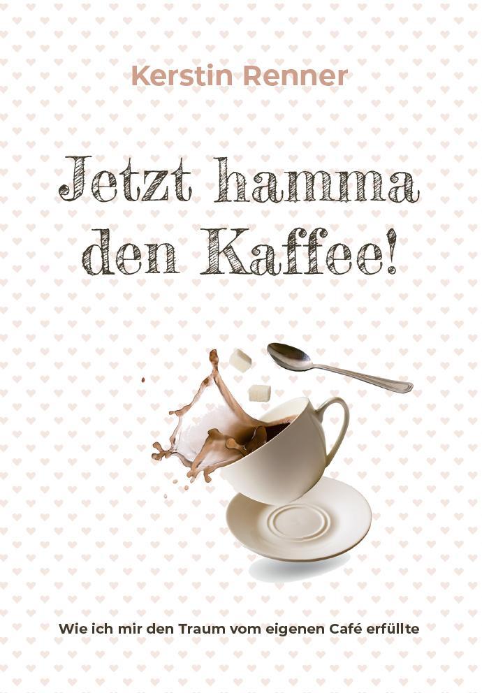 Buchcover: Jetzt hamma den Kaffee