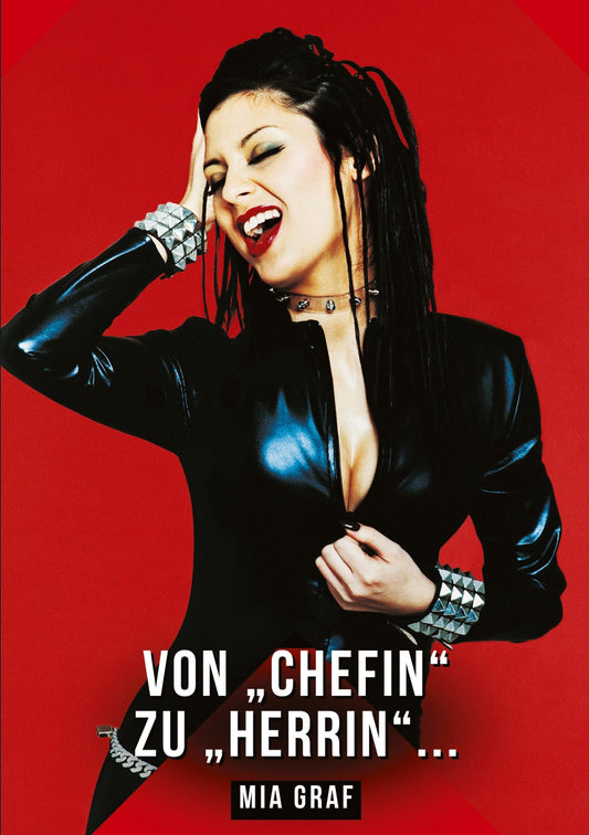 Von \"Chefin\" zu \"Herrin\" ...