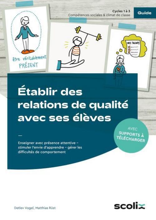 Établir des relations de qualité avec ses élèves