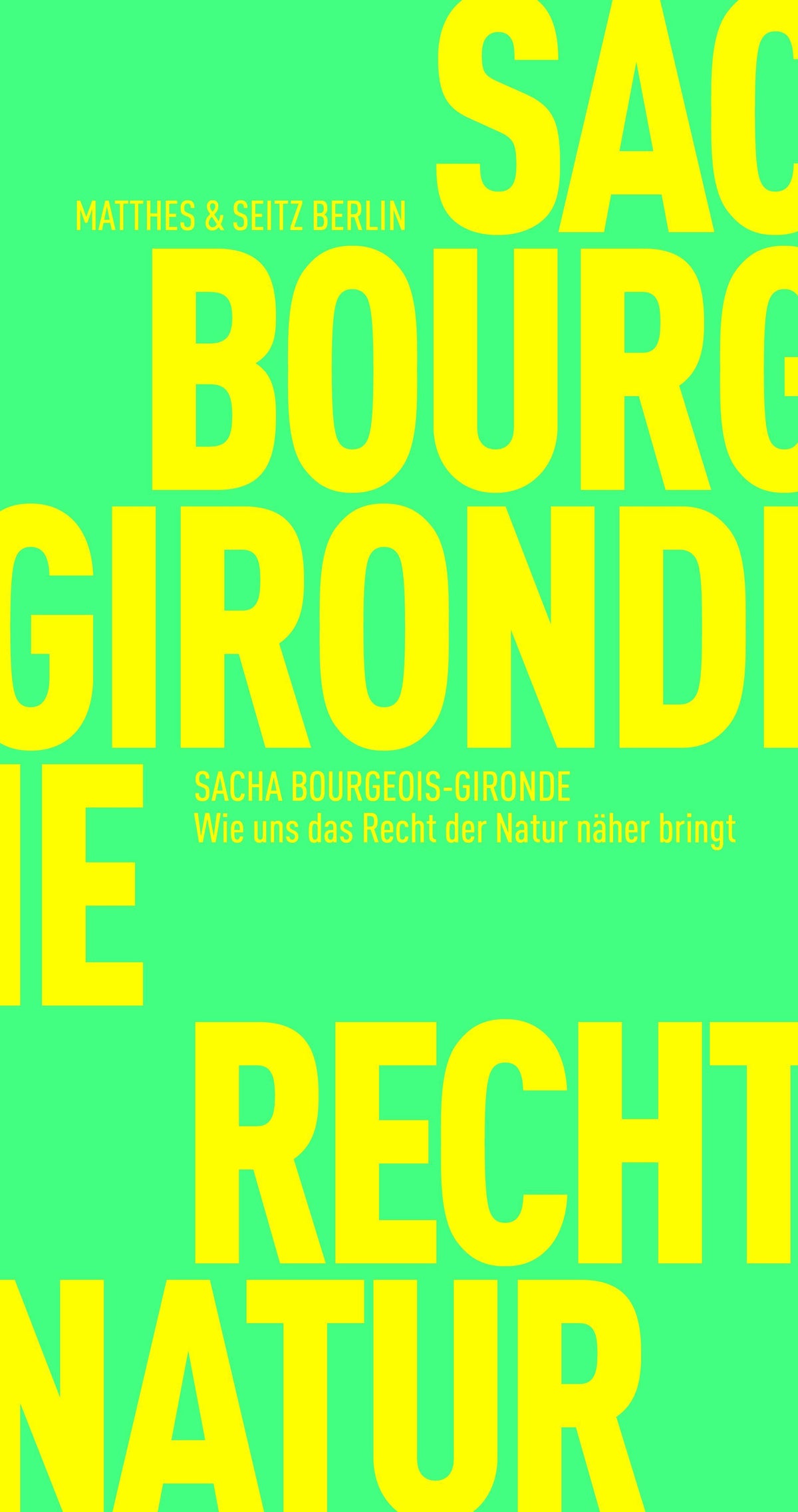 Buchcover: Wie uns das Recht der Natur näher bringt