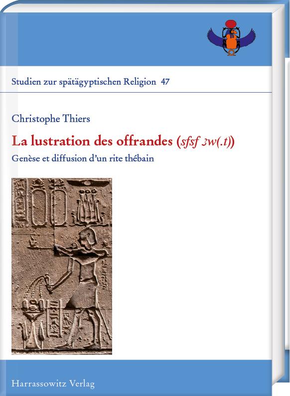 La lustration des offrandes (<i>sfsf 3w(.t)</i>)